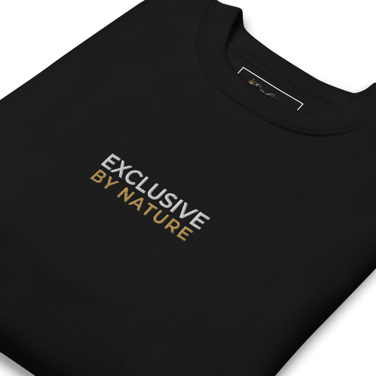 Exclusive by Nature Sweatshirt (Embroidered)